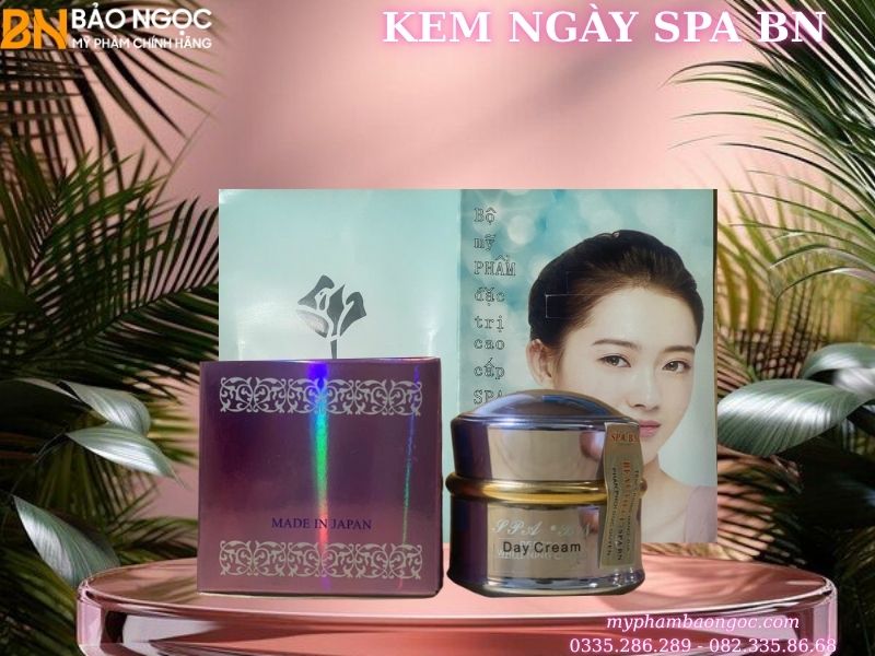 Kem ngày Spa BN